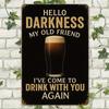Segnaletica Birra "Hello Darkness My Old Friend" - 20,32x30,48 cm Decorazione Metallica Umoristica per Bar & Man Cave