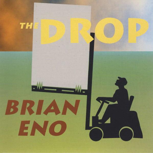 

CD BRIAN ENO - The Drop ASCD32 All Saints Reco 1997 UK Dance & Electronica Used