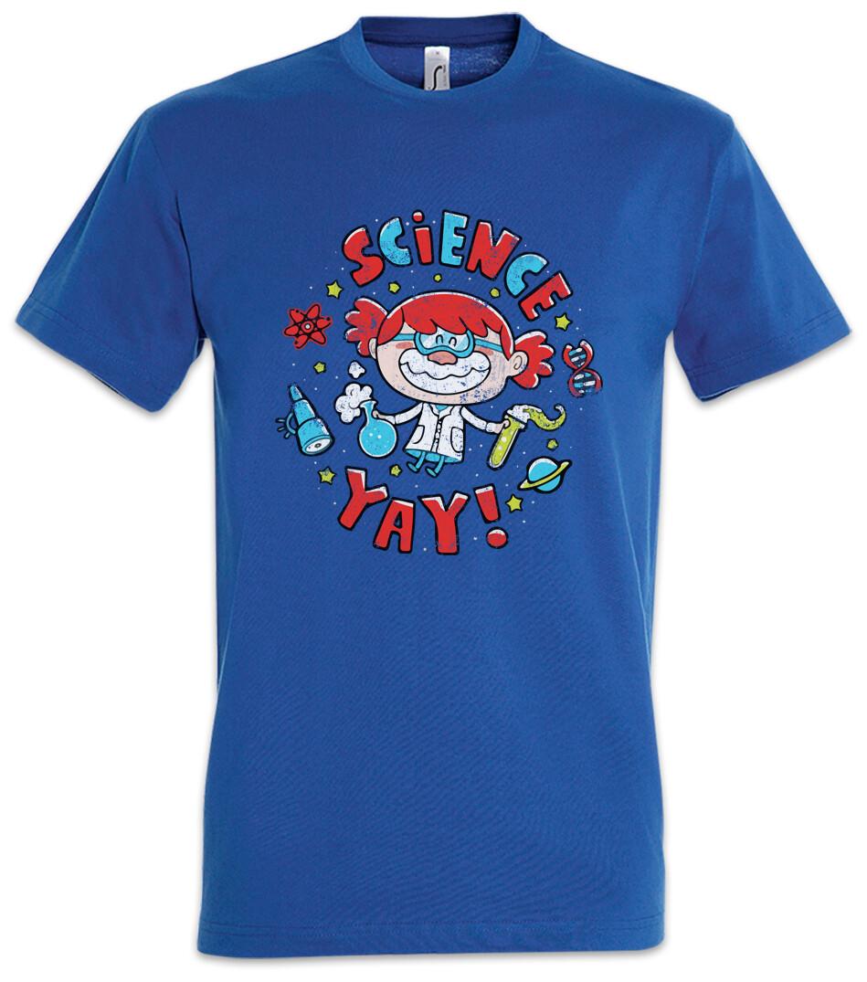 Science Yay T-Shirt Mens Womens Tees Top Technology Natural Sciences Scientist Science Research 3XL