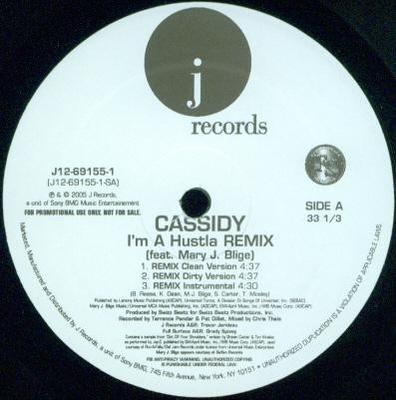 12inch Record CASSIDY, MARY J. BLIGE - I'm A Hustla (Remix) J12691551PROMO J Records 2005 US Rap & Hip-Hop/R&B Used