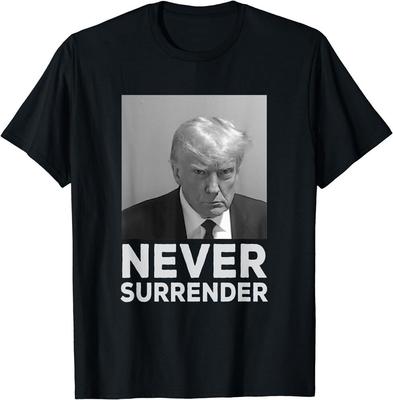 Nikdy se nevzdej Tričko Trumpův Zatykač Trump 2024 Unisex Tričko Unisex Tričko