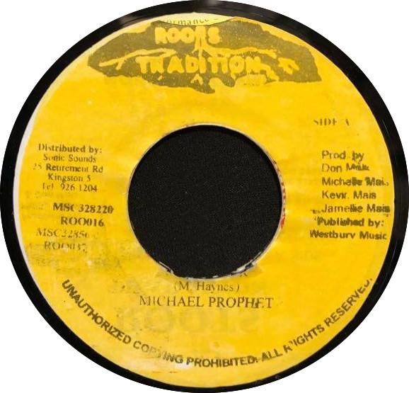 

7-дюймовая пластинка MICHAEL PROPHET - Super Star ROO016 Roots Tradition 1993 Ямайка Регги, Ска и Даб Б/У