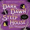 Dark Dawn Over Steep House by M.R.C. Kasasian Paperback Book 9781784978112