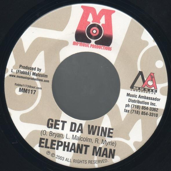 7inch Record ELEPHANT MAN / BLING DAWG - Get Da Wine / Beat Him Up MM117,MM118 Mo' Music Produ 2003 US Reggae, Ska & Dub Used