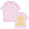 I Love You I'm Sorry Gracie Abrams Print Summer Cotton T-shirt Men Women Streetwear Short Sleeve Tees Casual Oversized Tops