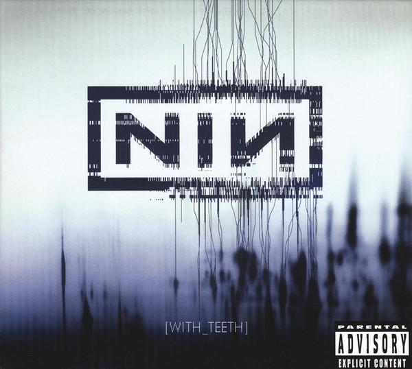 CD NINE INCH NAILS With Teeth Dig B000455382 Nothing Records 2005 США Танцевальная Электроника Б/у