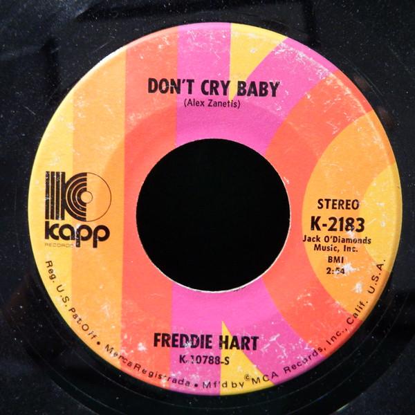 

7inch Record FREDDIE HART - Don t Cry Baby K2183 KAPP US Country/Folk Used