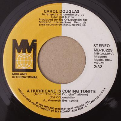 Płyta 7-calowa CAROL DOUGLAS - Nadchodzi dziś huragan MB10229 Midland Interna 1975 US Soul/Funk Używana