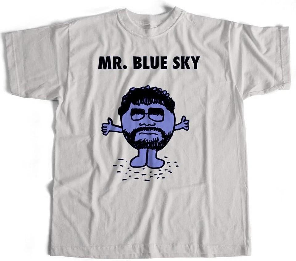Jeff Lynne ELO Mr Blue Sky Shirt Funny White Uniex S-2345XL UU189 4XL