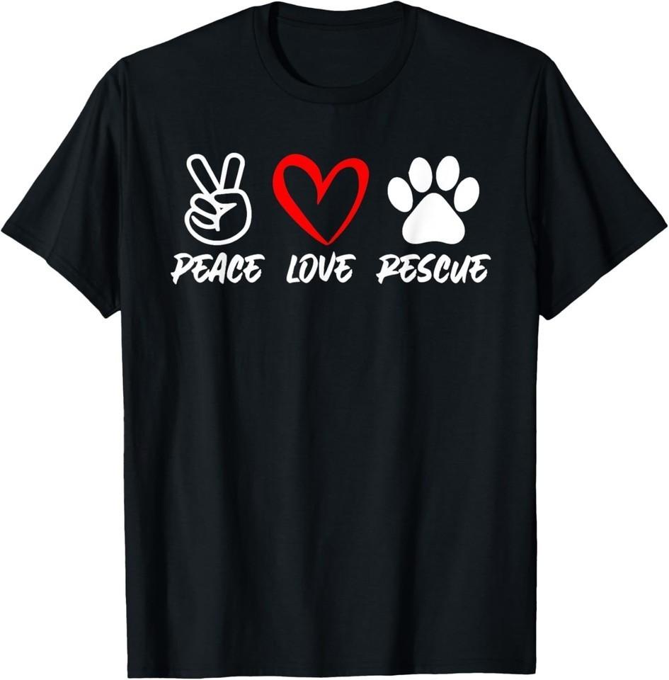 

peace Love rescue dog lover in your life T-Shirt 4XL
