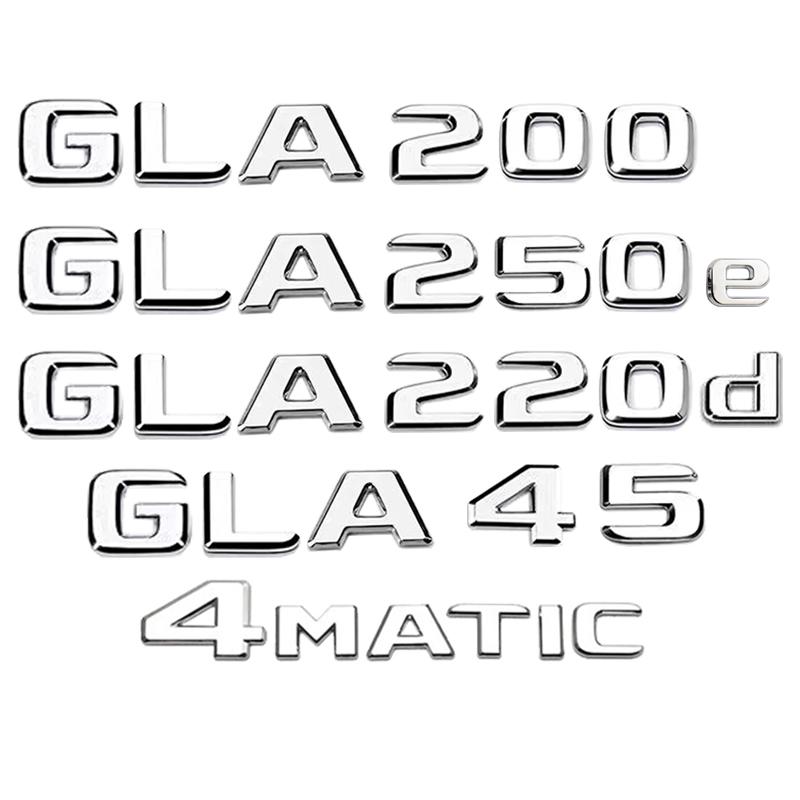 Car Tail Trunk Letters Logo Emblem Badge Sticker For Mercedes Benz GLA Class 4MATIC X156 H247 45 GLA250 GLA200 GLA220d GLA250e WR3