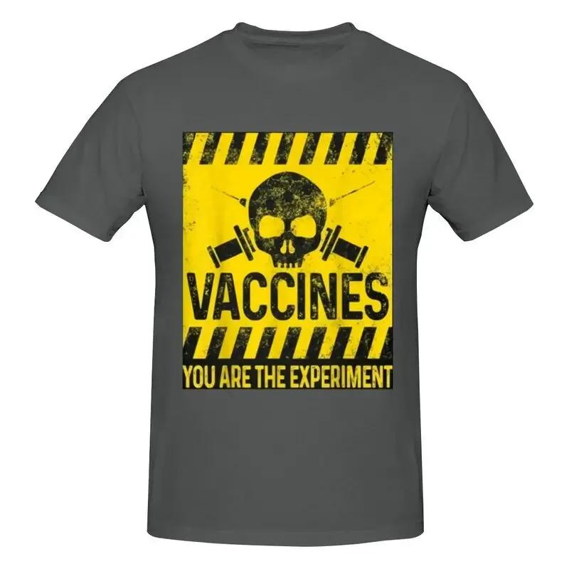 You Are The Experiment My Body My Choice Vaccine Anti Vax Shirt T-shirt Tee Gift Harajuku