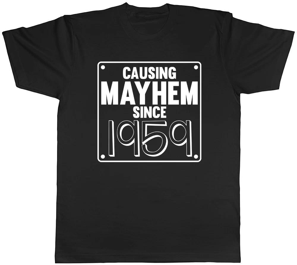 Mens Causing Mayhem since 1959 Birthday T-Shirt XXL