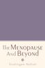The The Menopause and Beyond Book