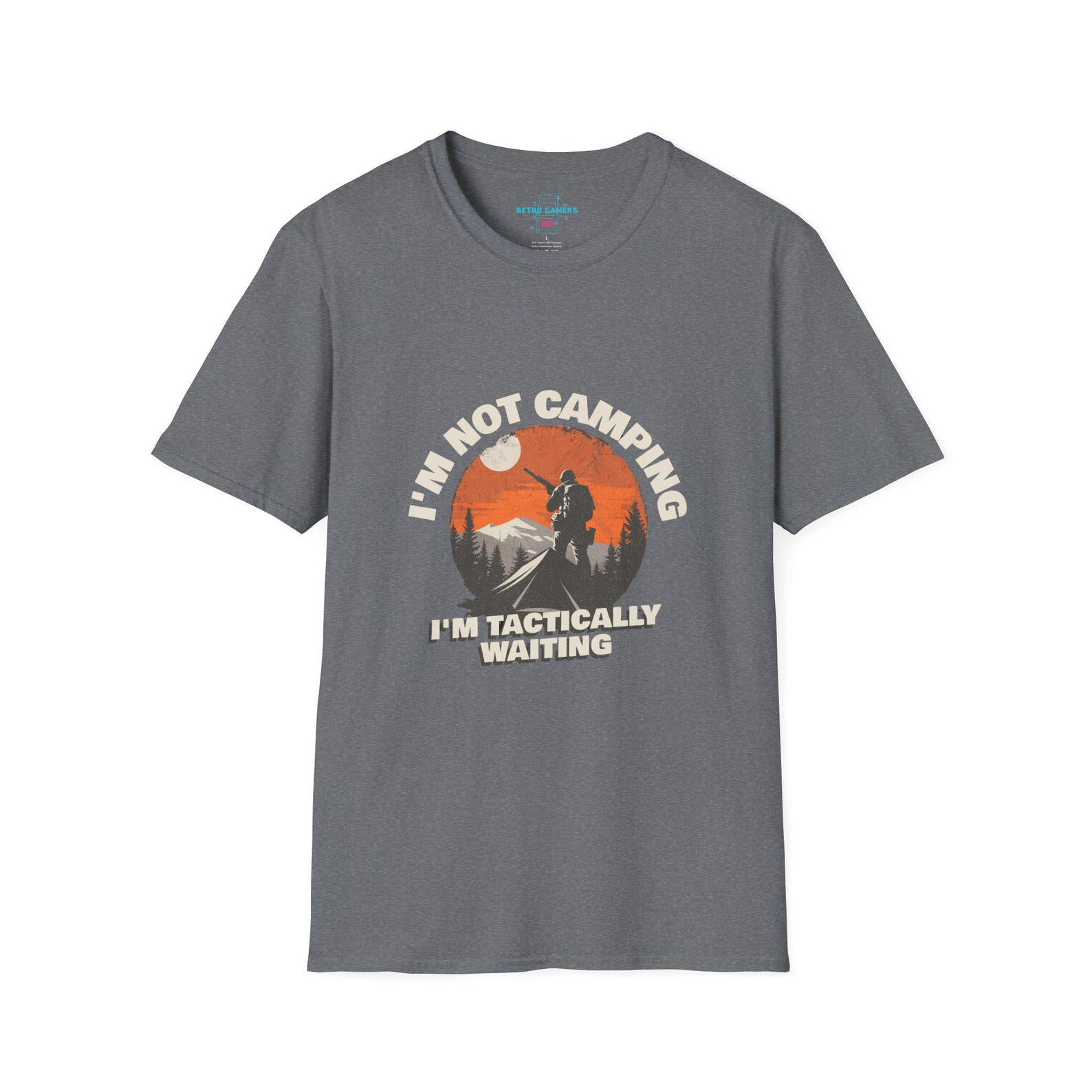 Funny Gamer T-Shirt: I m Not Camping, Technically Waiting M