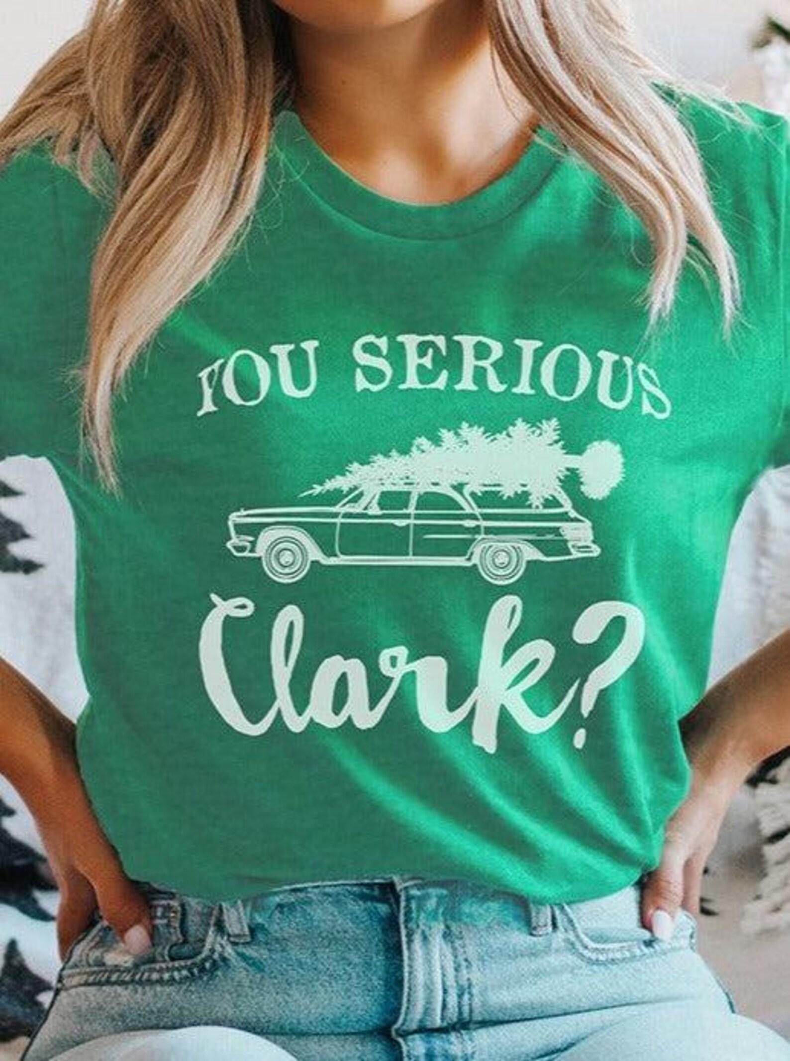 You Serious Clark? | Seasonal T-Shirt | Ruby s Rubbish® S