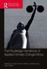 Kniha The Routledge Handbook of Applied Climate Change Ethics
