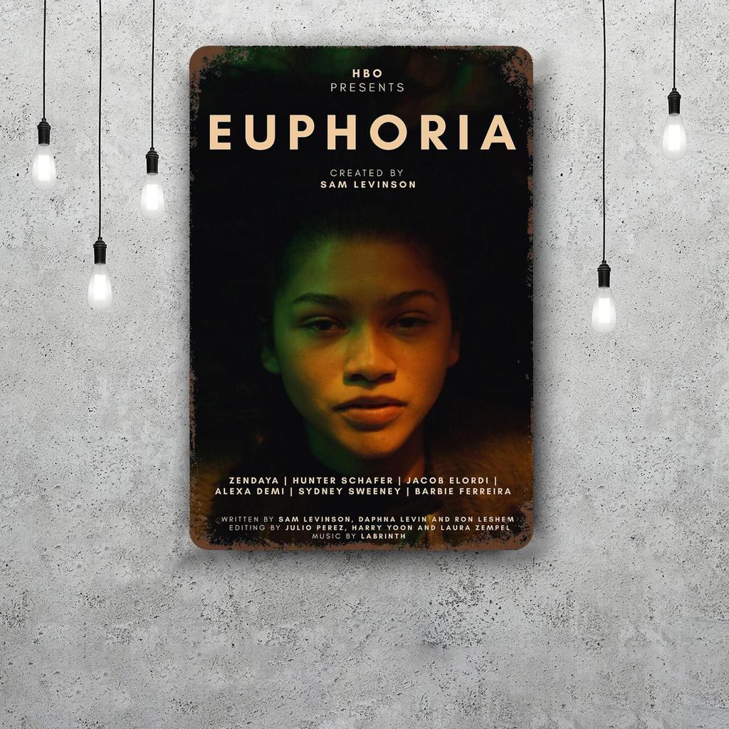 euphoria TV drama Decor Poster Vintage Tin Sign Metal Sign Decorative Plaque for Pub Bar Man Cave Club Wall Decoration