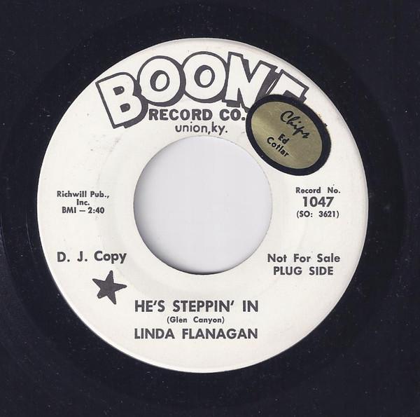 

7inch Record LINDA FLANAGAN - He s Steppin In 1047PROMO BOONE 1966 US Country/Folk Used