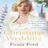 A Christmas Wedding by Fiona Ford Paperback Book 9781787464254