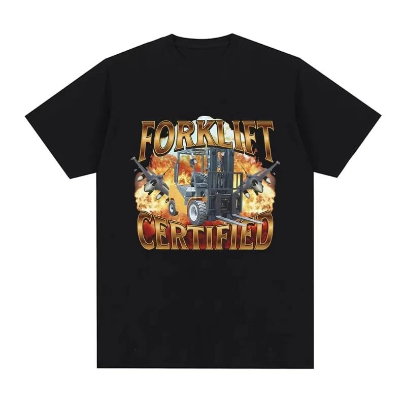 Forklift Certified Operator Funny Meme Graphic T-shirt Men Fashion Retro Short Sleeve Cotton Casual Personality Funny Humor Tops 4XL