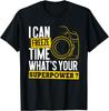 I Can Freeze Time Superpower - Photographer Camera T-Shirt