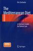 The The Mediterranean Diet : A Clinician's Guide for Patient Care Book