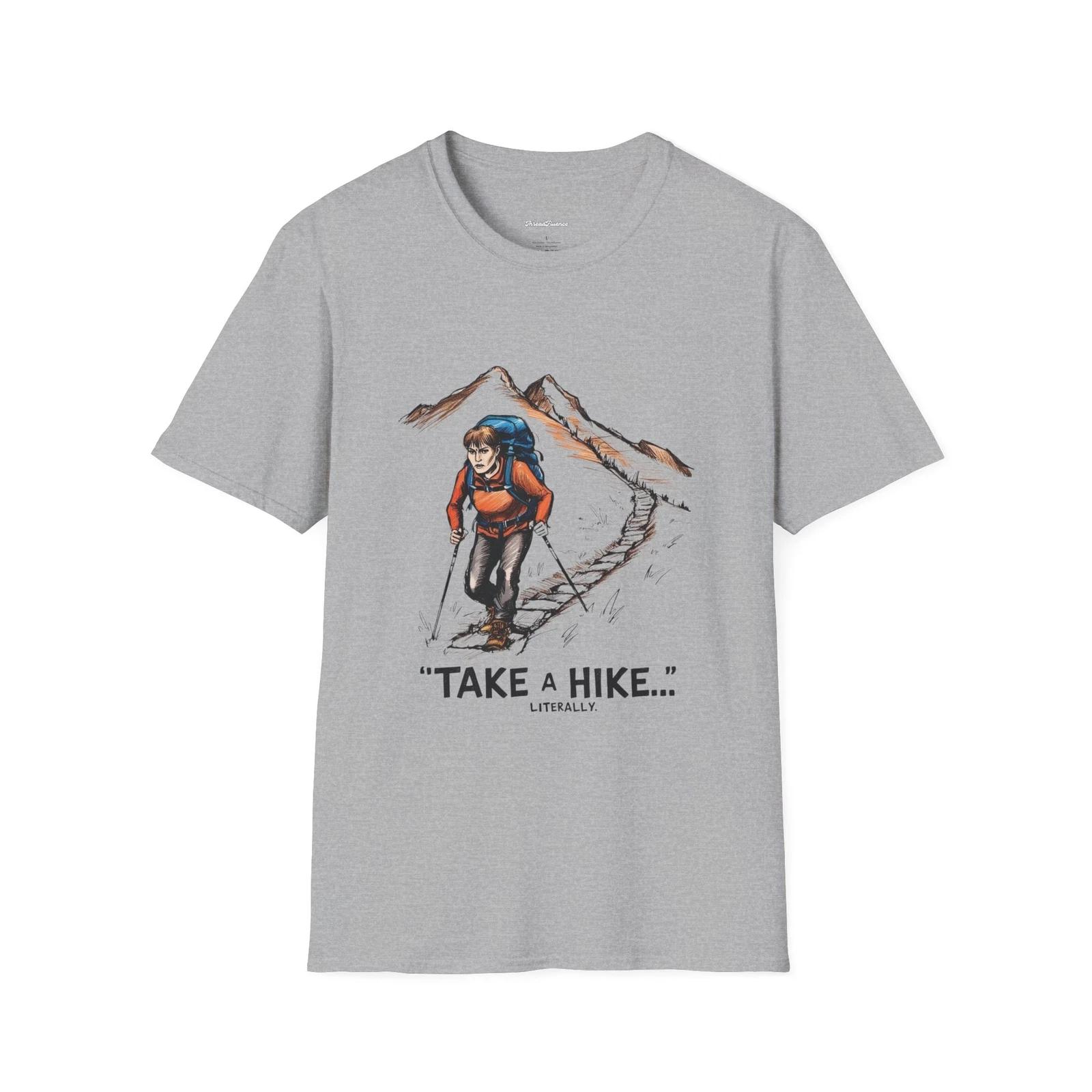Hiking T-Shirt, Take a Hike Literally, Funny Sarcastic Tee, Outdoor Adventure S