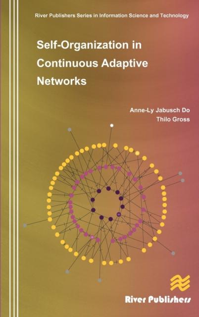 The Self-Organization In Continuous Adaptive Networks Book