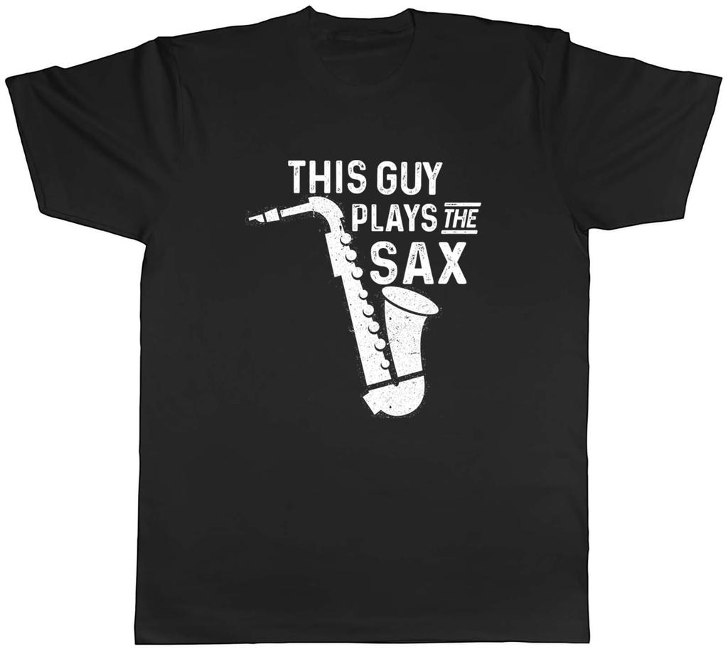 Saxophone Jazz Music Unisexs TShirt This Guy Plays the Sax Tee Gift