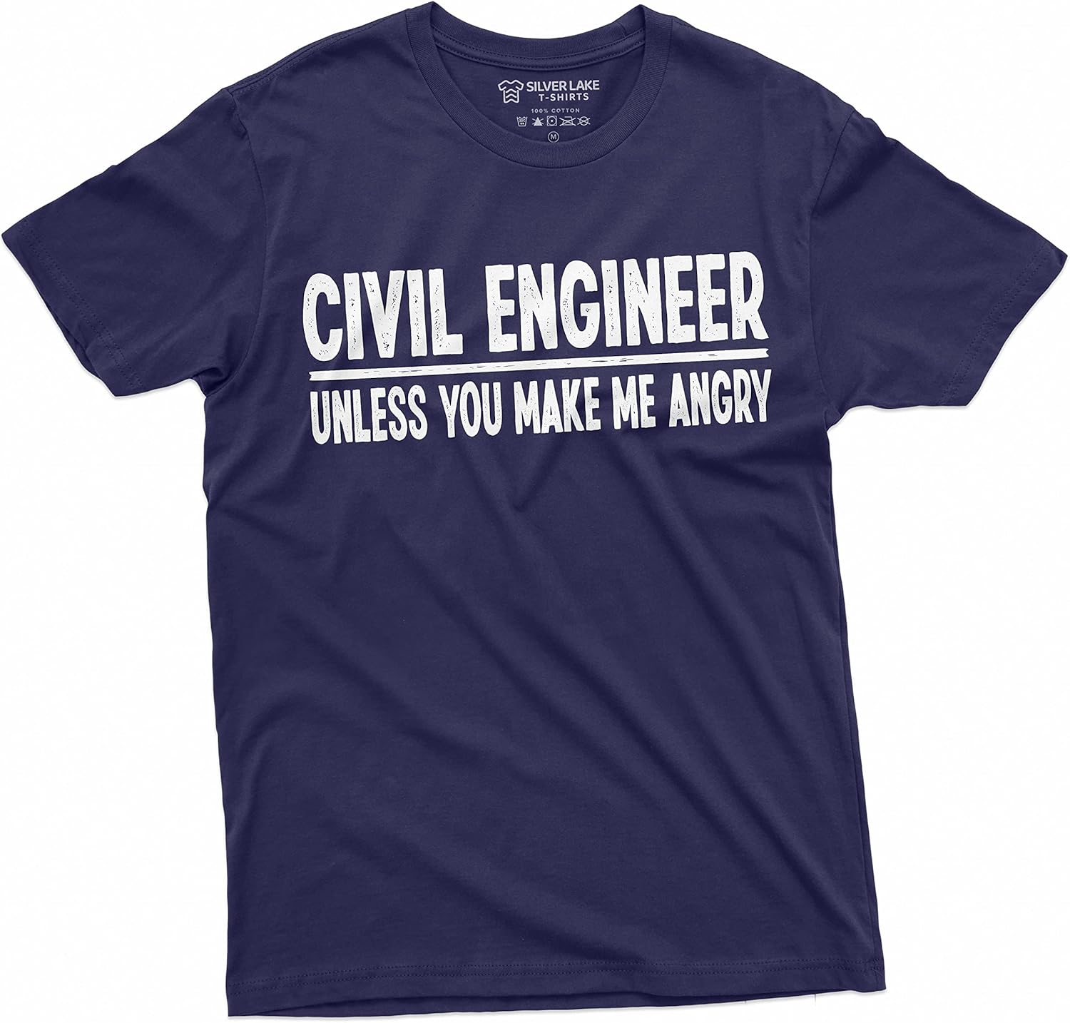Funny Civil Engineer Unless You Make me agnry T-Shirt Engineering Humor Saying tee S разноцветный