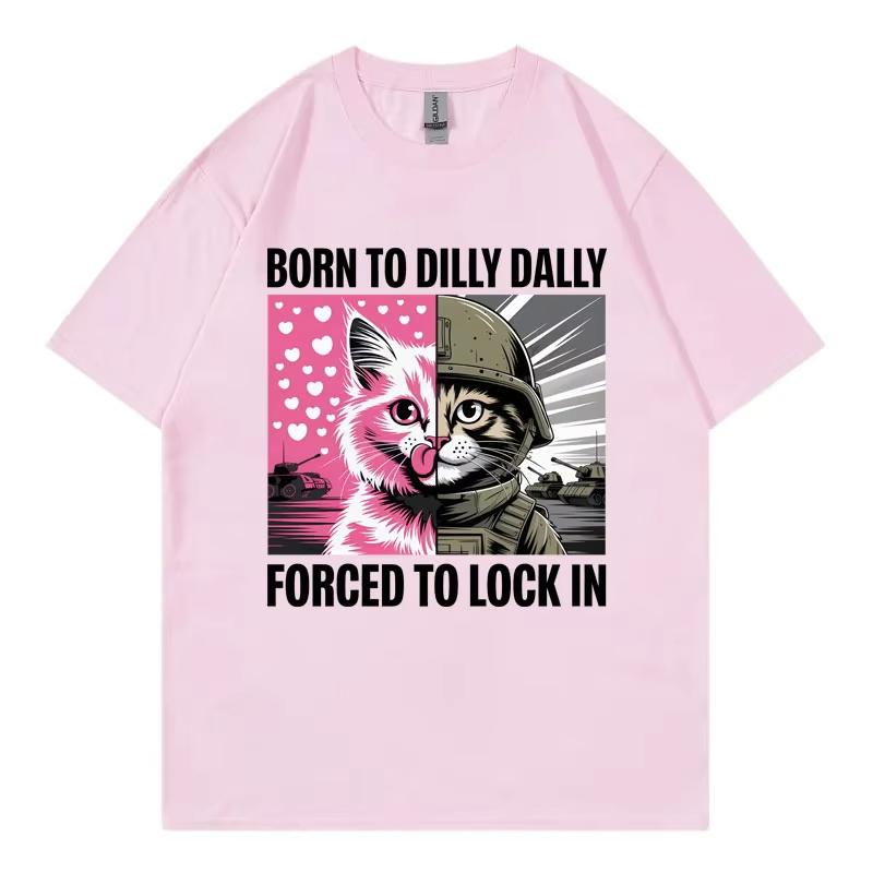 Geboren zum Zaudern Gezwungen zum Einsperren Lustiges Katzen-Meme T-Shirt Lässige Mode Kurzarm-T-Shirts Lockere Baumwoll-T-Shirts