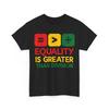 Black History Equality Greater Than Division Shirt, African American Pride Shirt