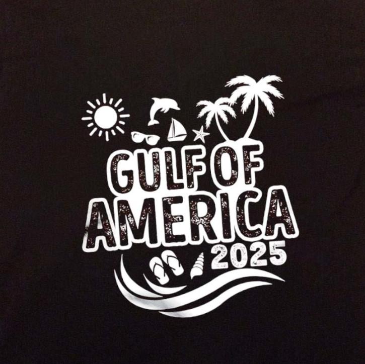 Trump Rename Gulf Of America 2025 Shirt Size S-5Xl Unisex T-Shirt XL