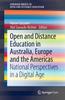 The Open and Distance Education In Australia, Europe and the Americas : National Perspectives In a Digital Age Book