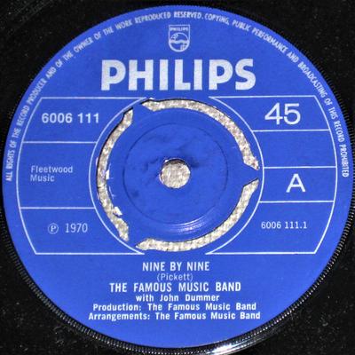 7inch Record JOHN DUMMER'S FAMOUS MUSIC BAND - Nine By Nine 6006111 Philips 1970 UK Rock Used