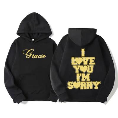 I Love You I'm Sorry Gracie Abrams Print Hoodie Mannen Vrouwen Mode Harajuku Esthetische Sweater Vintage Casual Oversized Hoodie