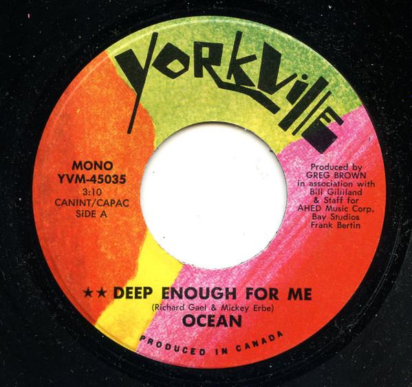

7inch Record OCEAN - Deep Enough For Me YVM45035 Yorkville 1971 Canada Folk Used