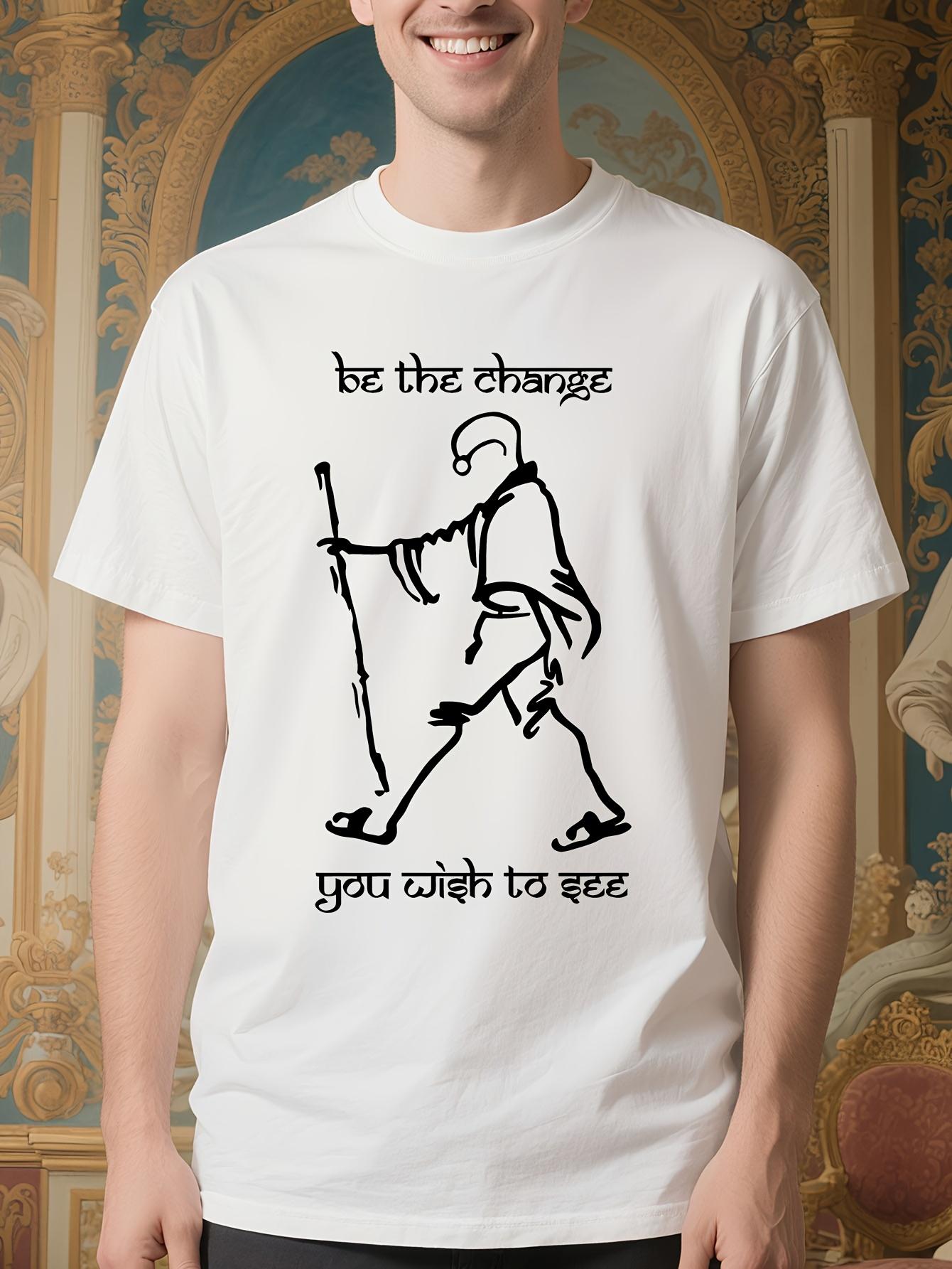 Inspirational Tshirt - Be the Change You Wish to See - Mi... XL