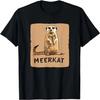 Cool Meerkat Graphic for a Joyful and Funny Look T-Shirt