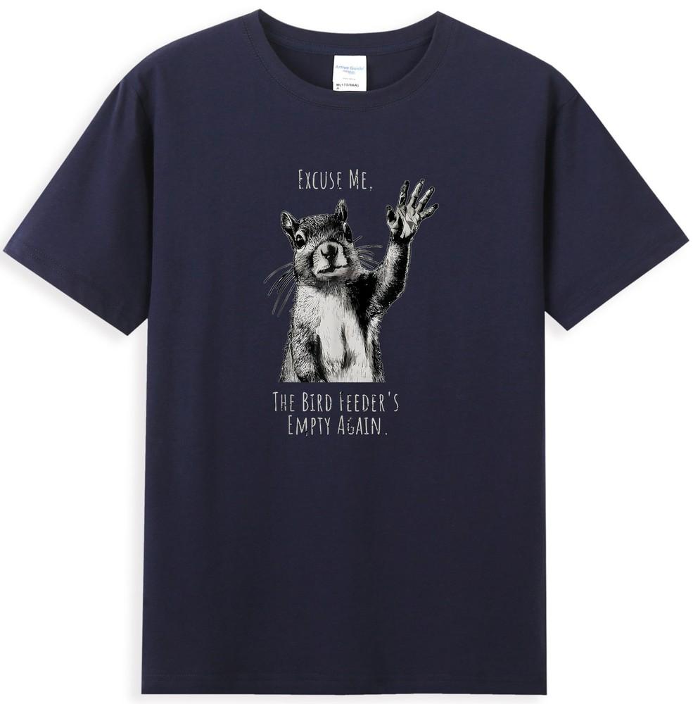 Squirrel Excuse Me Bird Feeders Empty Again TShirt S