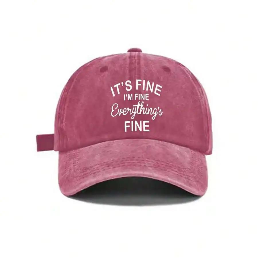 Washed Cotton Baseball Cap With Its Fine Im Fine Everythings Fine Print Adjustable Back Casual Outdoor Sun Protection Hat