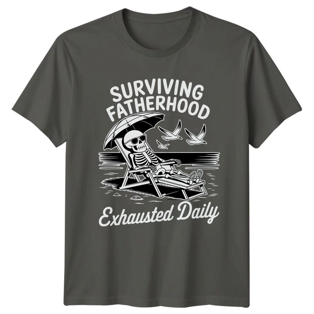 Surviving Fatherhood Exhausted Daily Unisexs TShirt Sarcastic Dad Fathers Day S