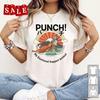 New Punch the Monkey Cotton Unisex S-5XL Shirt OS364