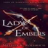 Lady of Embers by Melissa K. Roehrich Paperback Book 9780008719463