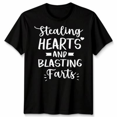 Stealing Hearts And Blasting Crude Humor Graphic Tee Mens T-Shirt Womens Tee