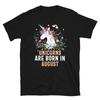 Unicorns Are Born In August T-Shirt