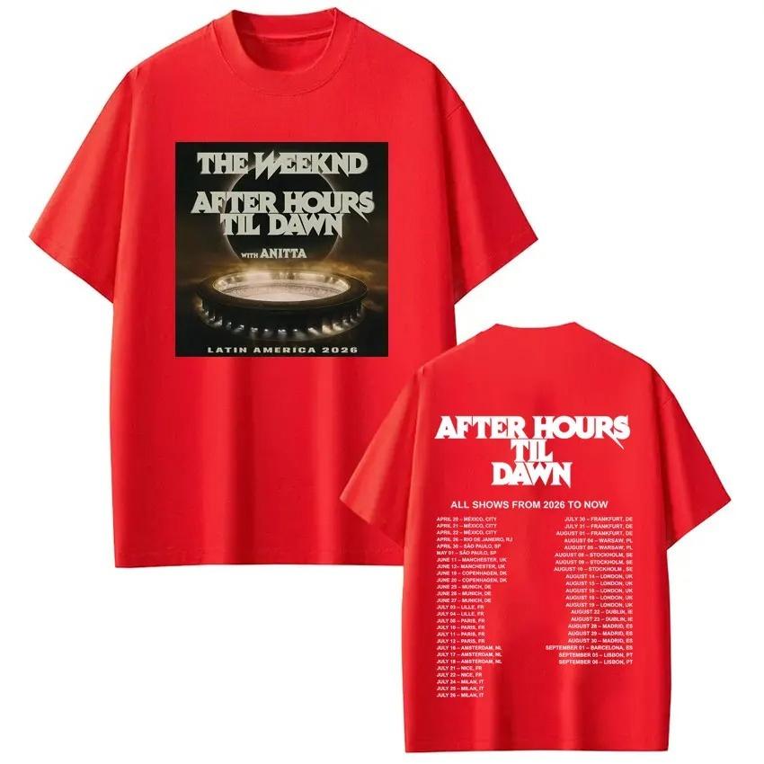 Shortsleeved Casual Cotton Loose T Shirts The Weeknd After Hours Til Dawn Tour 2026 Merch Tshirts Unisex Women Fashion Tshirts