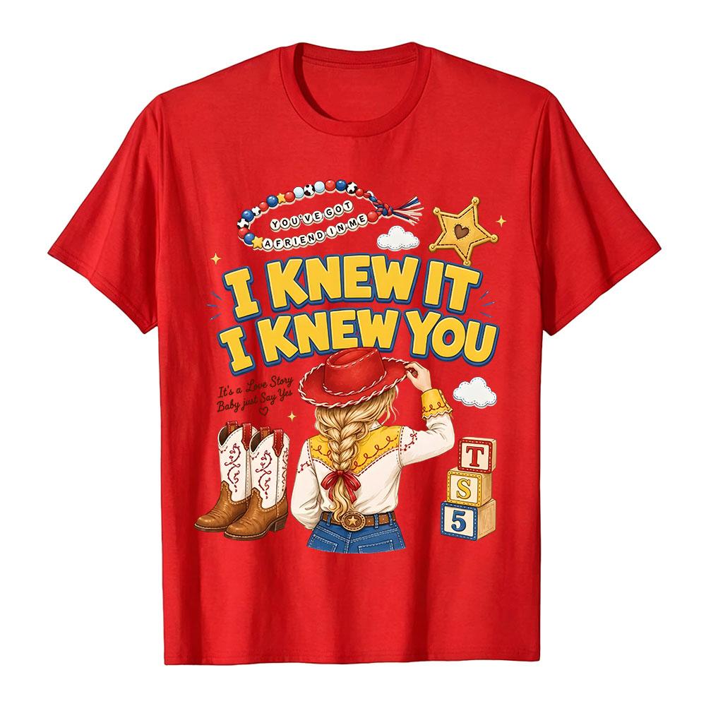 Men Women Clothing TS I Knew It, I Knew You Story 5 T-shirt Fashion Summer Cotton Soft Tees High Quality Casual Graphic Tshirts