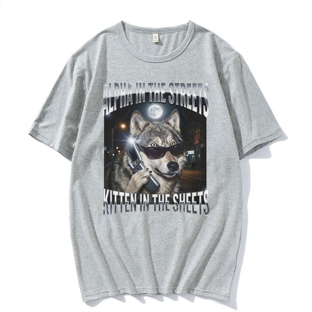 Alpha in den Straßen Kätzchen im Bett T-Shirt YK Lustiges Wolfs-Meme Grafik-T-Shirts Unisex Damenmode Humor Oversize-T-Shirt